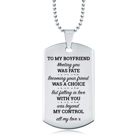 Boyfriend, Falling in Love with You, was Beyond my Control Dog Tag, Personalised